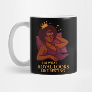 I’M What Royal Looks Like Resting Mug